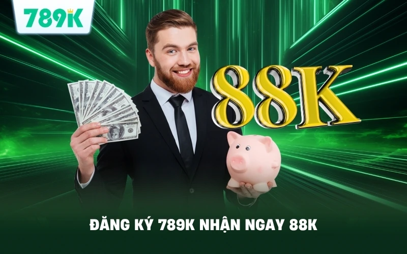 Hướng Dẫn Đăng Ký 789K Nhận Ngay 88K Trải Nghiệm Miễn Phí 2 Đăng Ký 789K Nhận Ngay 88K Trải Nghiệm Siêu Dễ Dàng