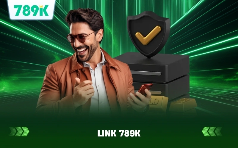 Link 789K Mới Nhất Không Bị Chặn 2026 | Truy Cập Ngay 1 Link 789K Mới Nhất Không Bị Chặn 2026 | Truy Cập Ngay