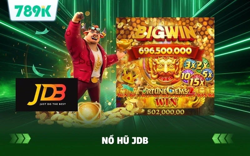 Nổ Hũ JDB 789K | Ra Mắt Game Nổ Hũ 888 Siêu Hot 2026 1 Nổ Hũ JDB 789K | Ra Mắt Game Nổ Hũ 888 Siêu Hot 2026