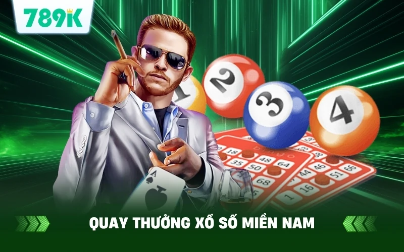 Xem Kết Quả Xổ Số Miền Nam Hôm Nay Trực Tiếp Tại 789K 2 Trải nghiệm xem trực tiếp quay thưởng xổ số miền Nam trên 789K